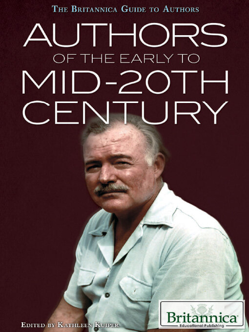 Title details for Authors of the Early to mid-20th Century by Kathleen Kuiper - Available